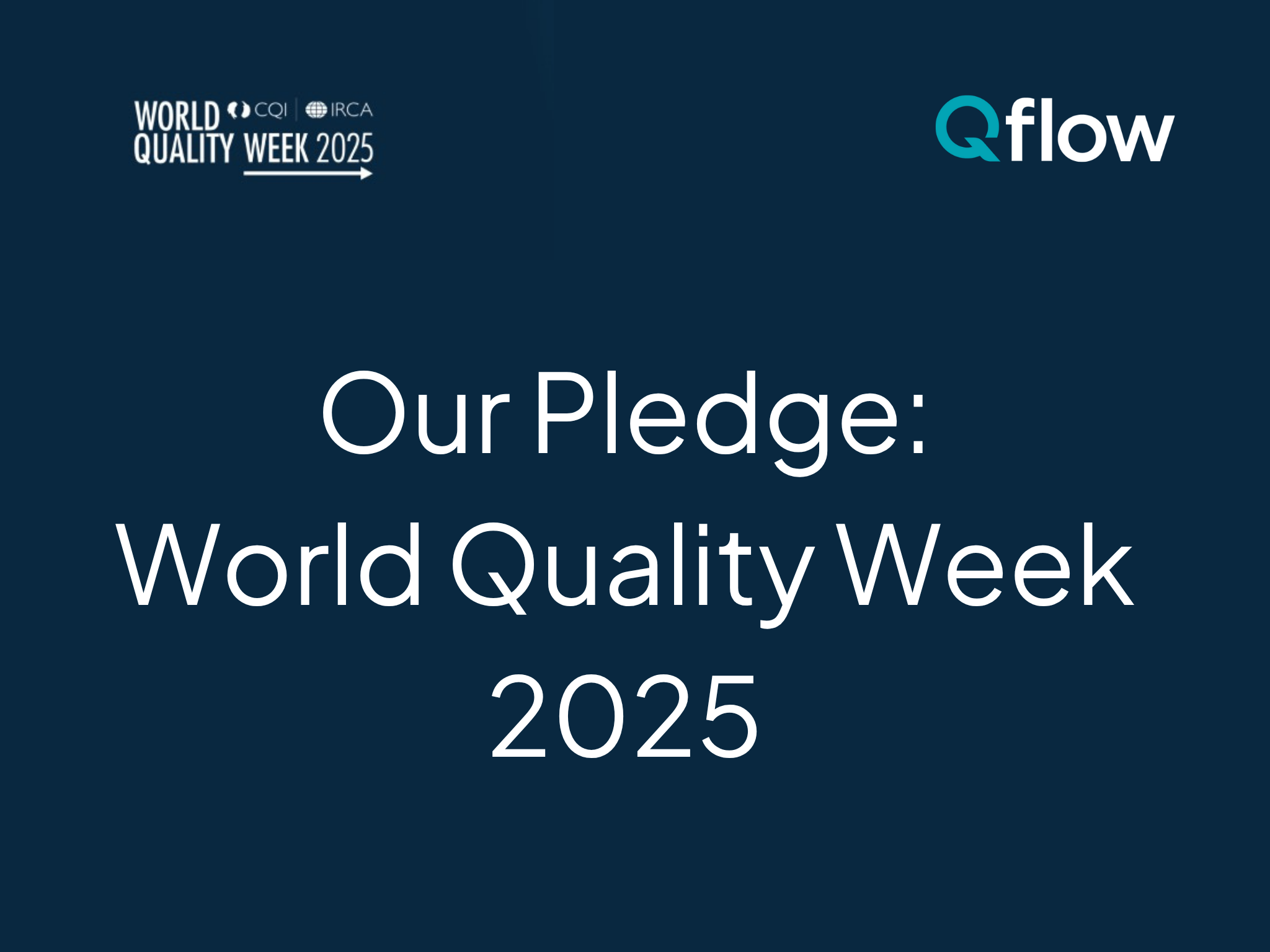Read more about the article Building Certainty: Qflow’s Pledge for World Quality Week 